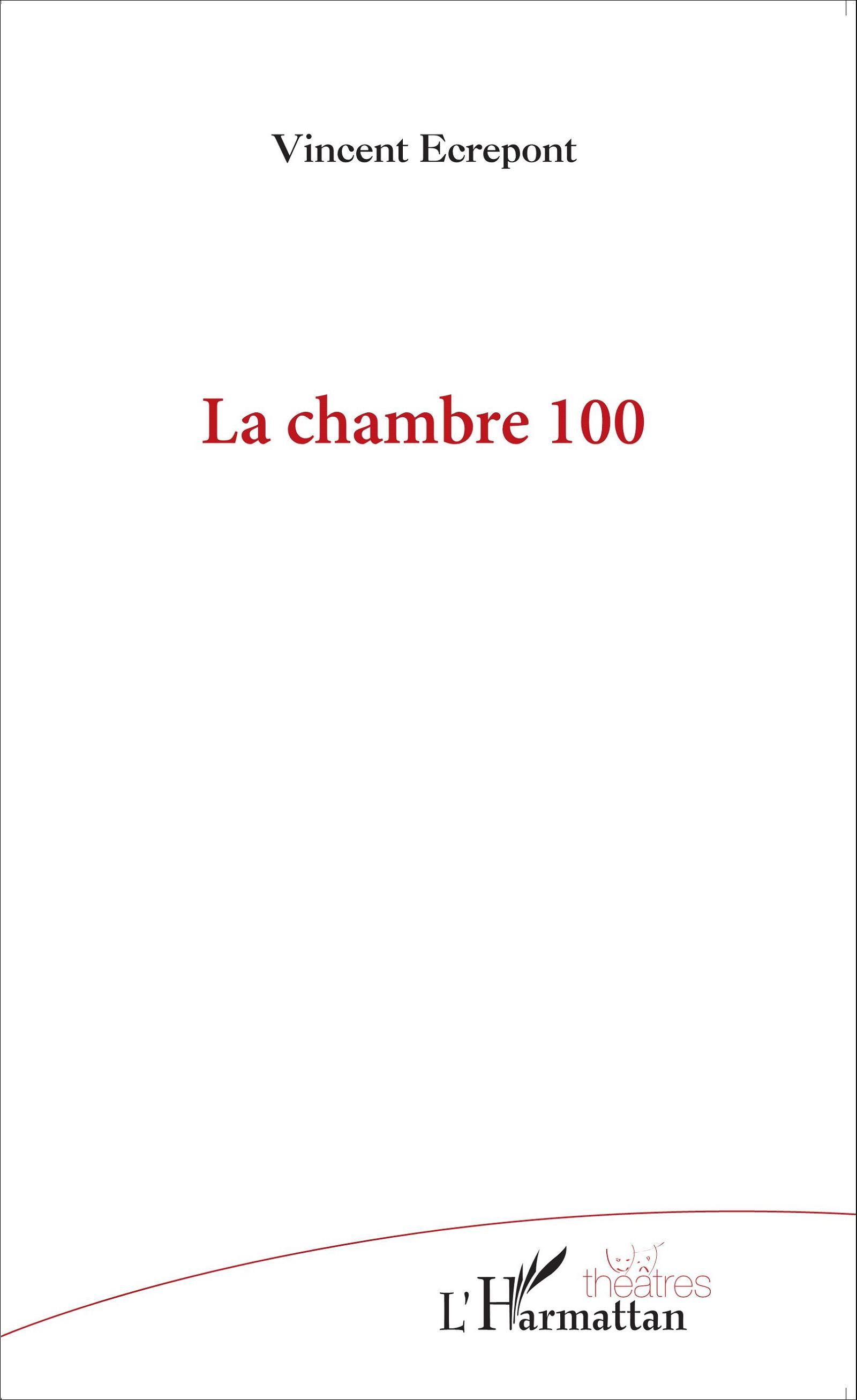 La chambre 100 (9782343059822-front-cover)
