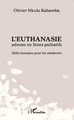 L'euthanasie admise en soins palliatifs, Défis humains pour les médecins (9782343047980-front-cover)