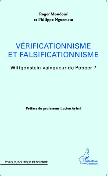 Vérificationnisme et falsificationnisme, Wittgenstein vainqueur de Popper ? (9782343043012-front-cover)