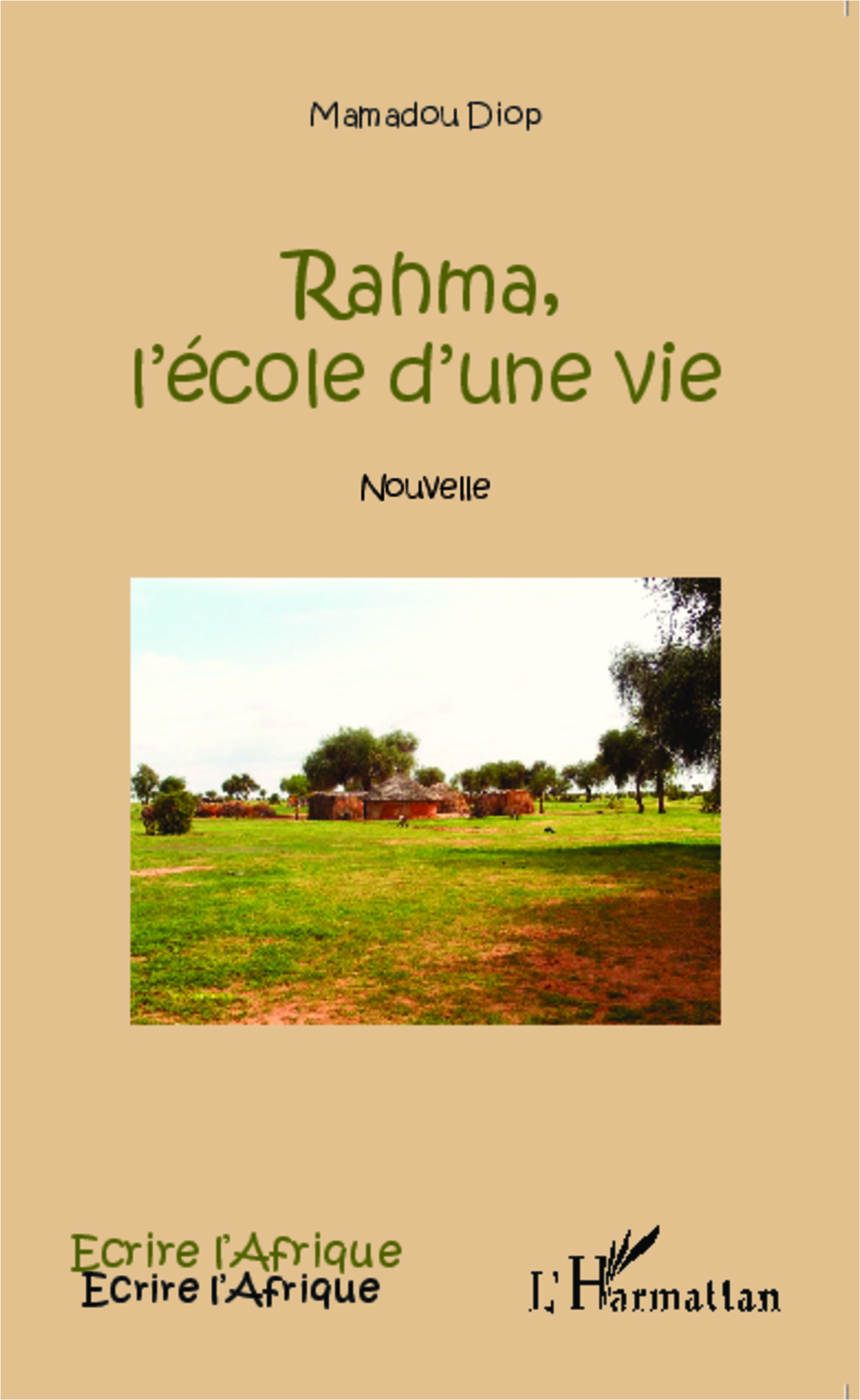 Rahma, l'école d'une vie, Nouvelle (9782343042893-front-cover)