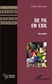 De fil en exil    Nouvelles (9782343071114-front-cover)