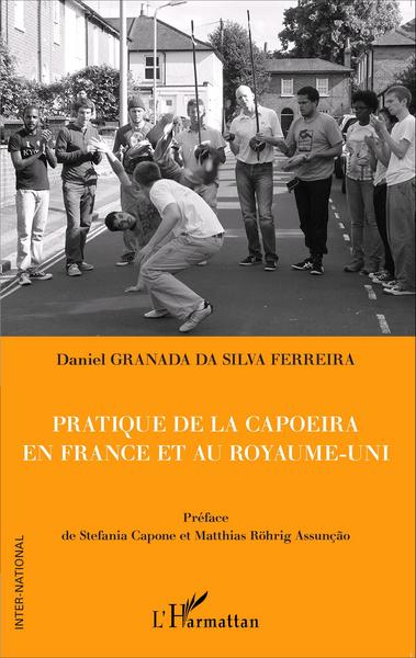 Pratique de la capoeira en France et au Royaume-Uni (9782343052090-front-cover)