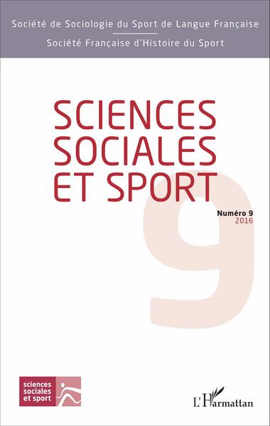 Sciences Sociales et Sport, Sciences sociales et sport n°9 (9782343093628-front-cover)