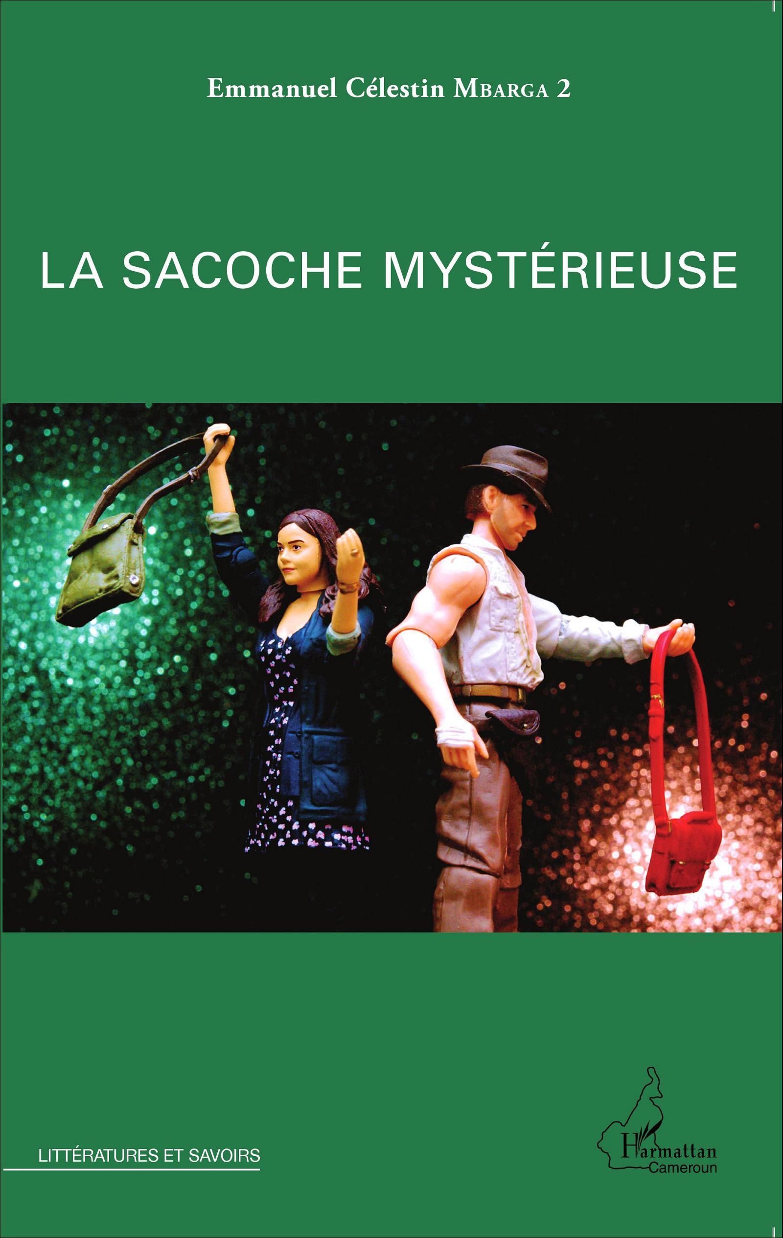 La sacoche mystérieuse (9782343060316-front-cover)