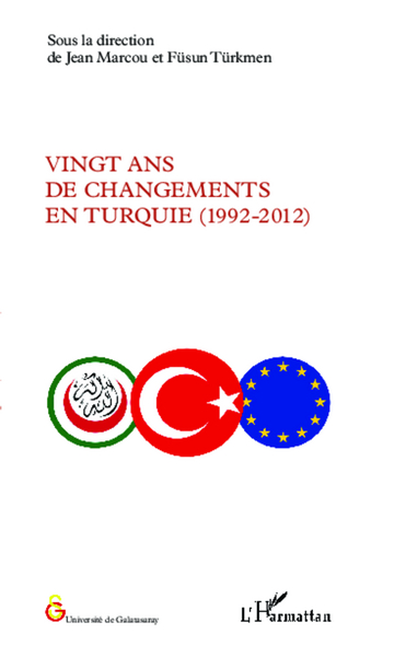 Vingt ans de changements en Turquie (1992-2012) (9782343011301-front-cover)