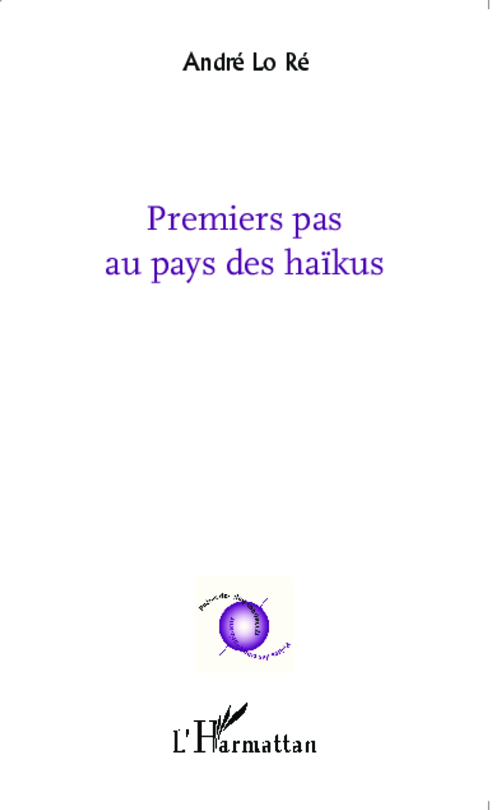 Premiers pas au pays des haïkus (9782343048147-front-cover)