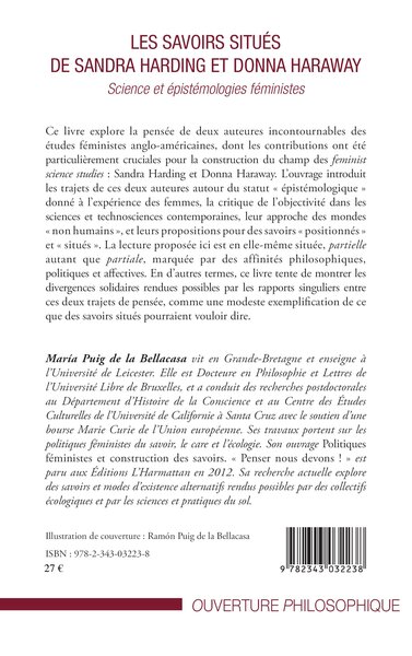 Les savoirs situés de Sandra Harding et Donna Haraway, Science et épistémologies féministes (9782343032238-back-cover)