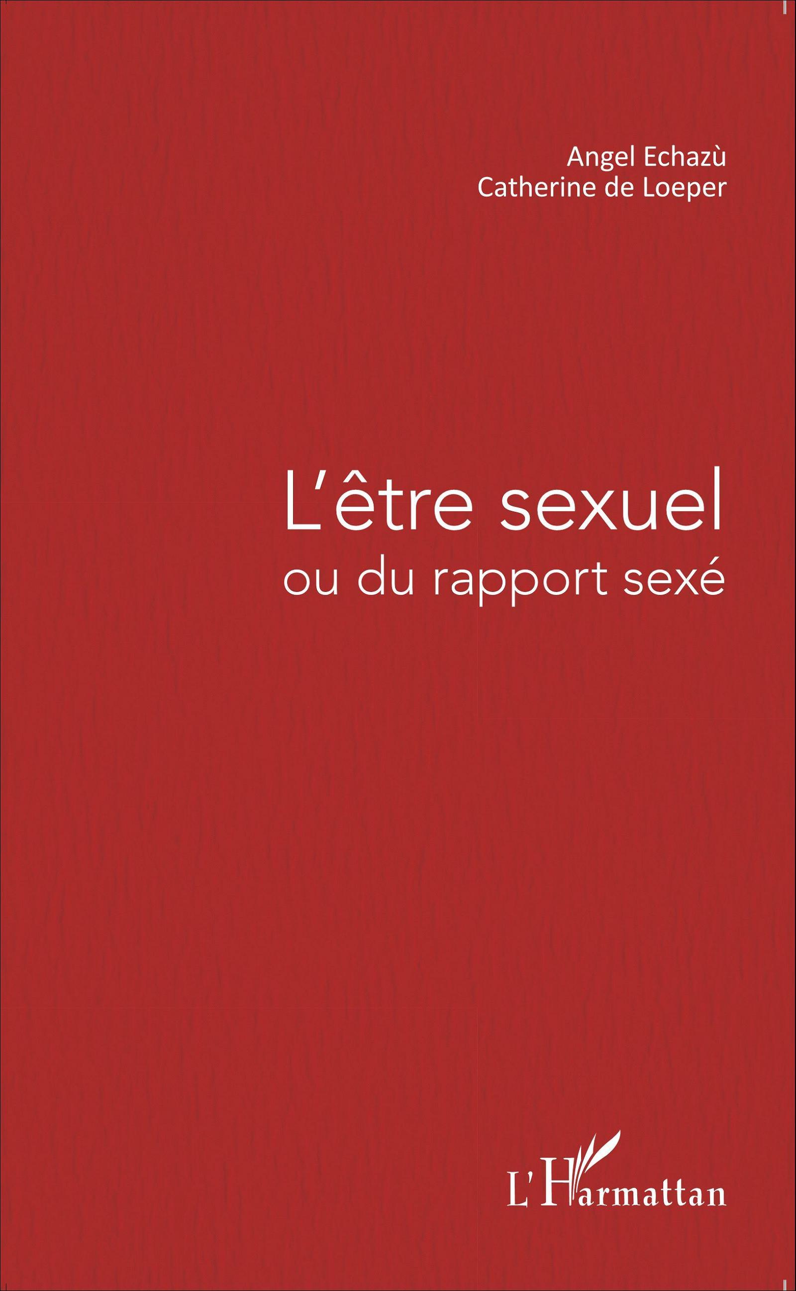 L'être sexuel, ou du rapport sexé (9782343080000-front-cover)