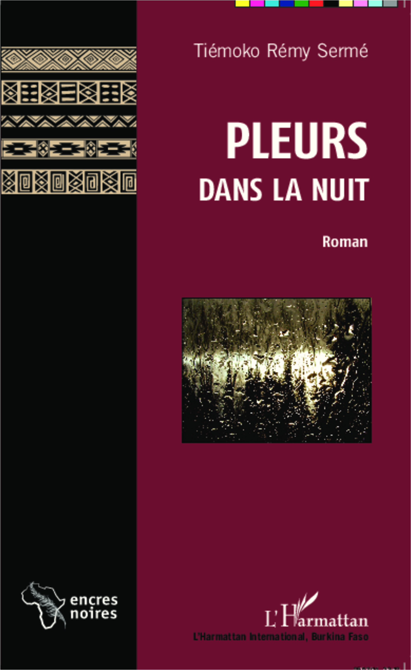 Pleurs dans la nuit, Roman (9782343051963-front-cover)