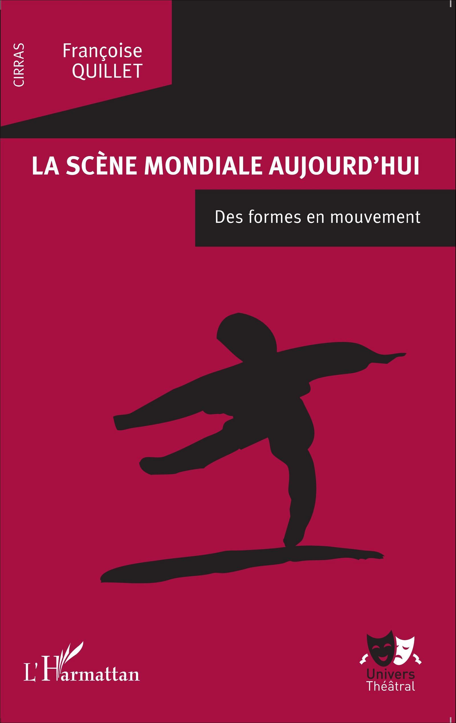 La scène mondiale aujourd'hui, Des formes en mouvement (9782343052397-front-cover)