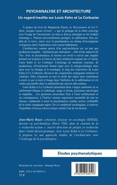 Psychanalyse et architecture, Un regard insolite sur Louis Kahn et Le Corbusier (9782343082516-back-cover)