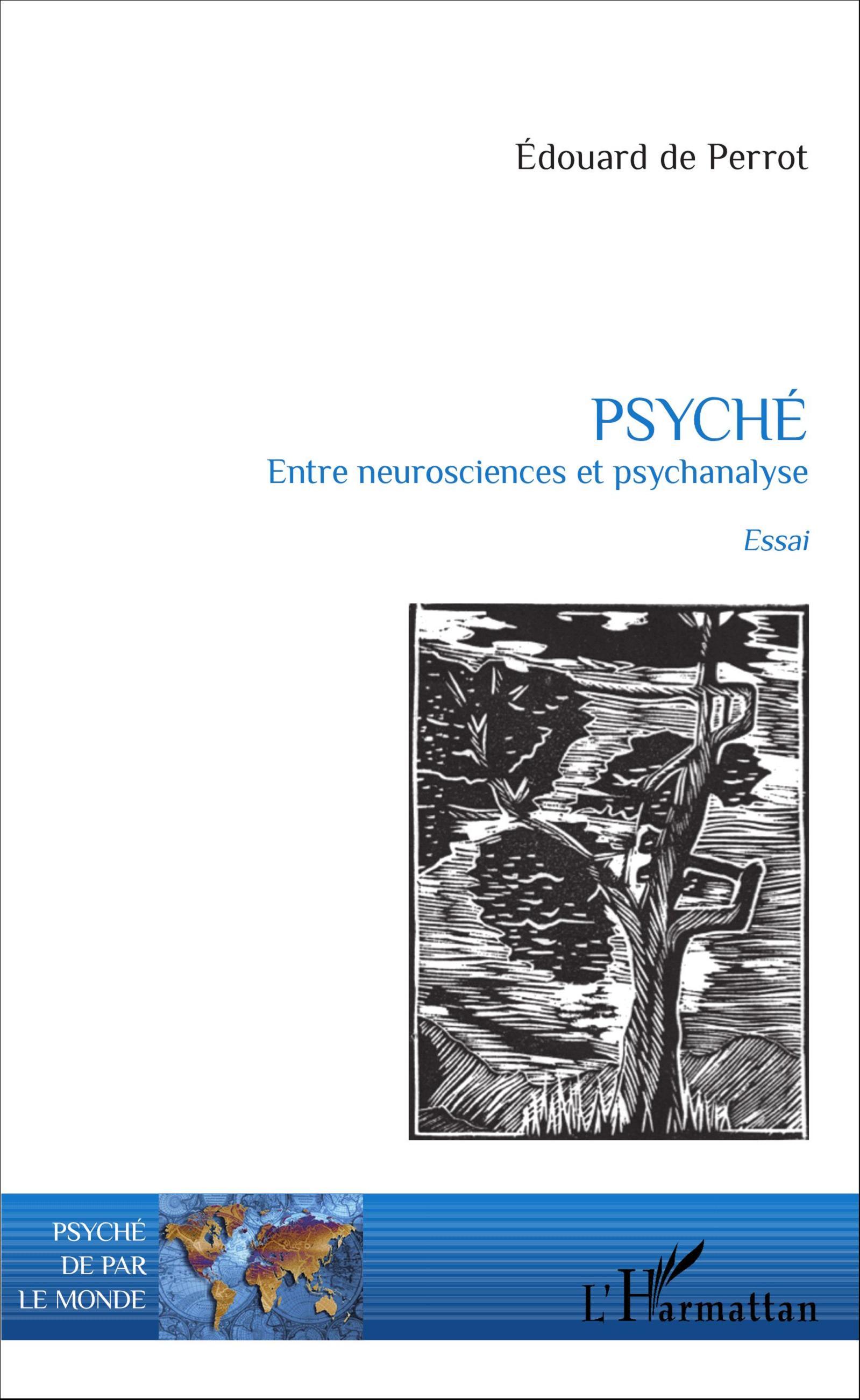 Psyché, Entre neurosciences et psychanalyse - Essai (9782343087979-front-cover)