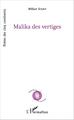 Malika des vertiges (9782343093147-front-cover)
