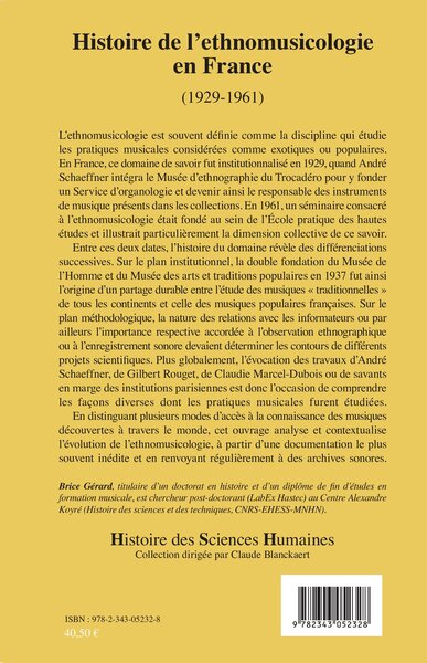 Histoire de l'ethnomusicologie en France, (1929-1961) (9782343052328-back-cover)