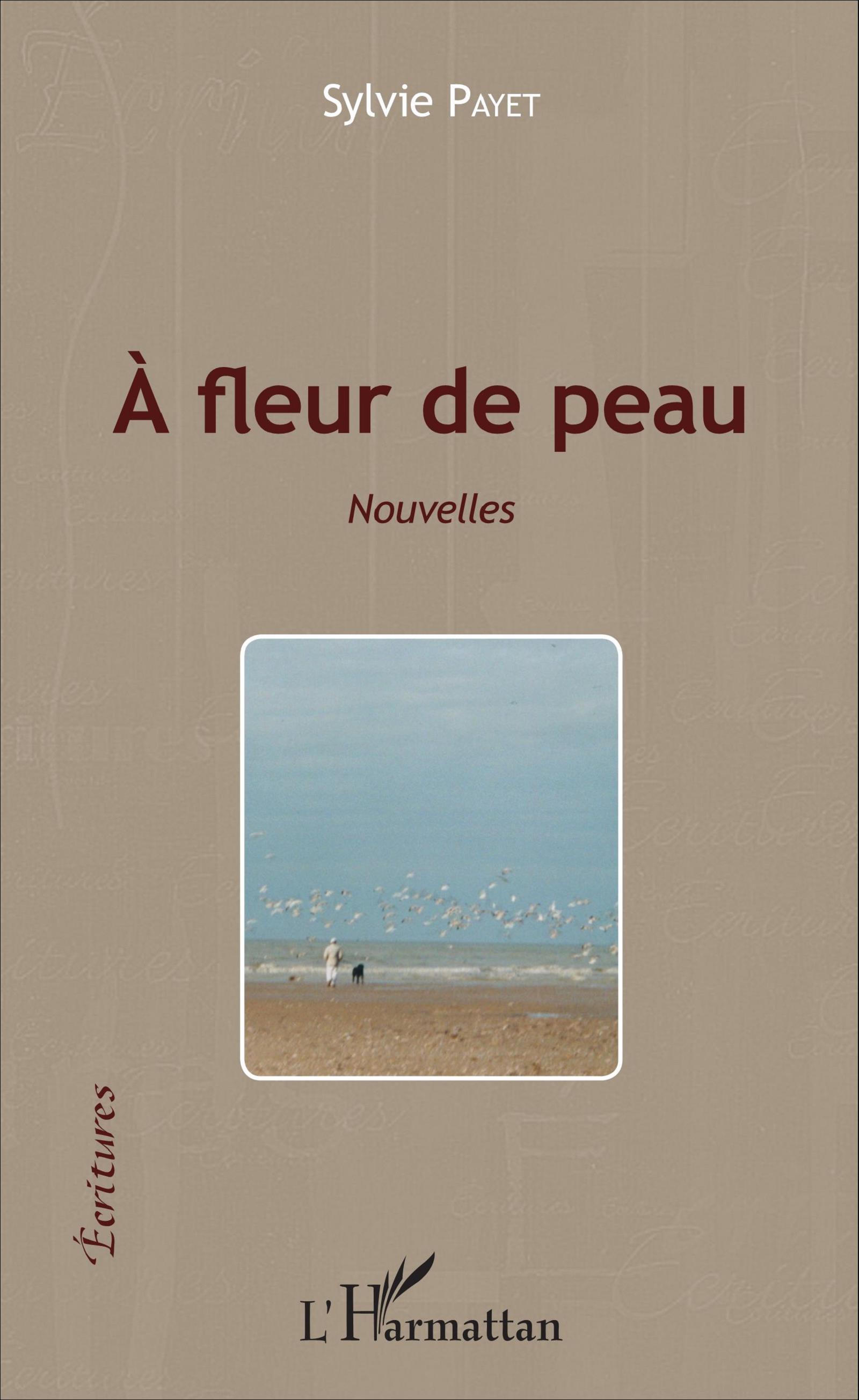 À fleur de peau, Nouvelles (9782343086545-front-cover)