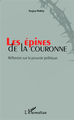 Les épines de la couronne, Réflexions sur le pouvoir politique (9782343046808-front-cover)