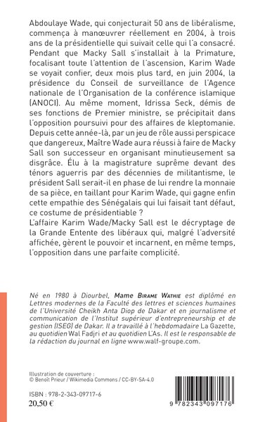 Affaire Karim Wade / Macky Sall : la double victimisation gagnante de Maître Wade, La grande entente ? (9782343097176-back-cover)