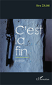 C'est la fin, Poésie (9782343015644-front-cover)