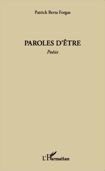 Paroles d'être, Poésie (9782343037066-front-cover)