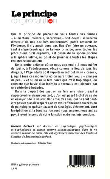 Le principe de précaution, ou Comment rater sa vie en essayant de la sauver (9782343019741-back-cover)