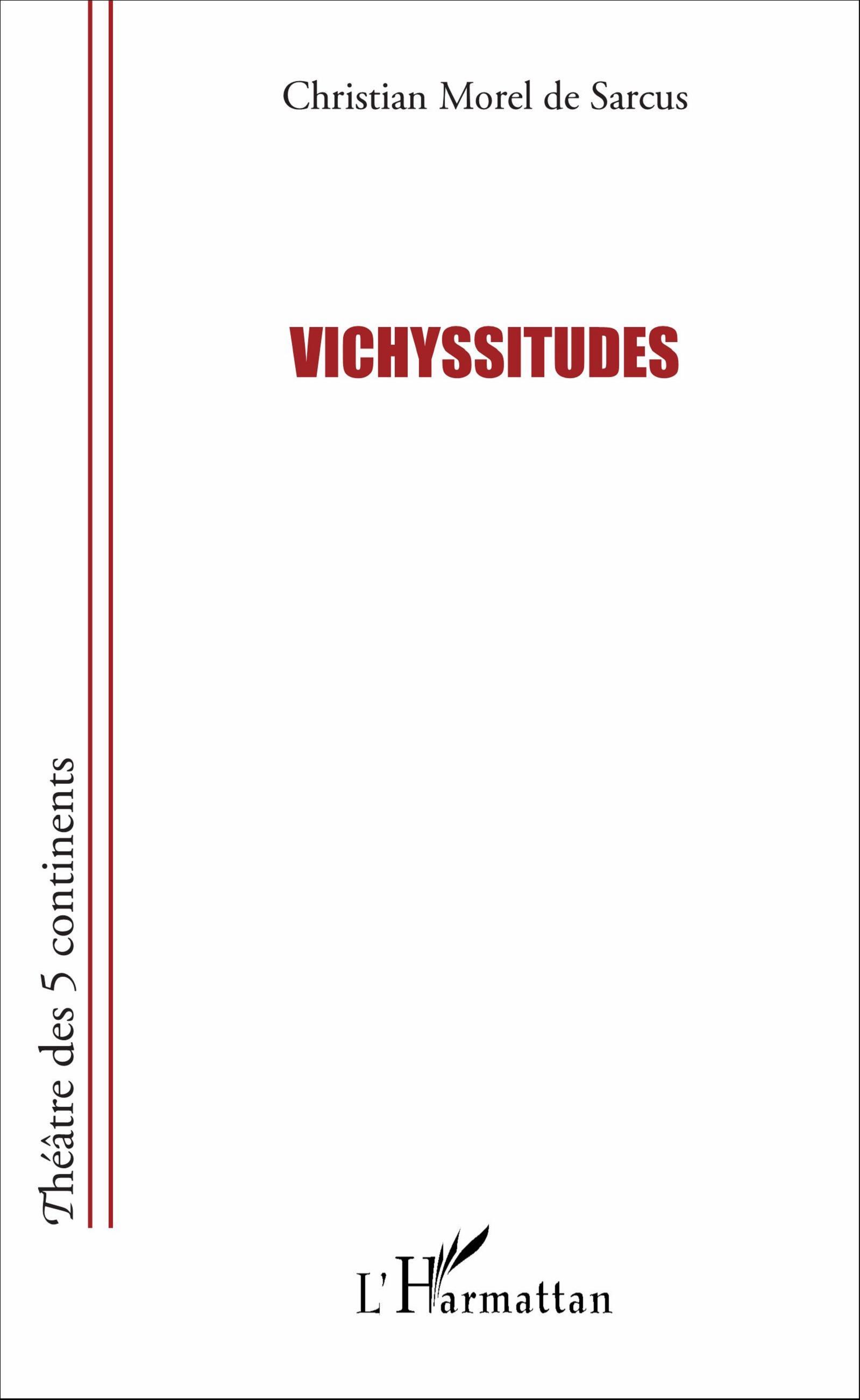 Vichyssitudes (9782343095974-front-cover)