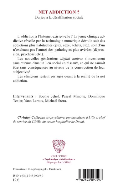 Net addiction ?, Du jeu à la désaffiliation sociale (9782343090597-back-cover)