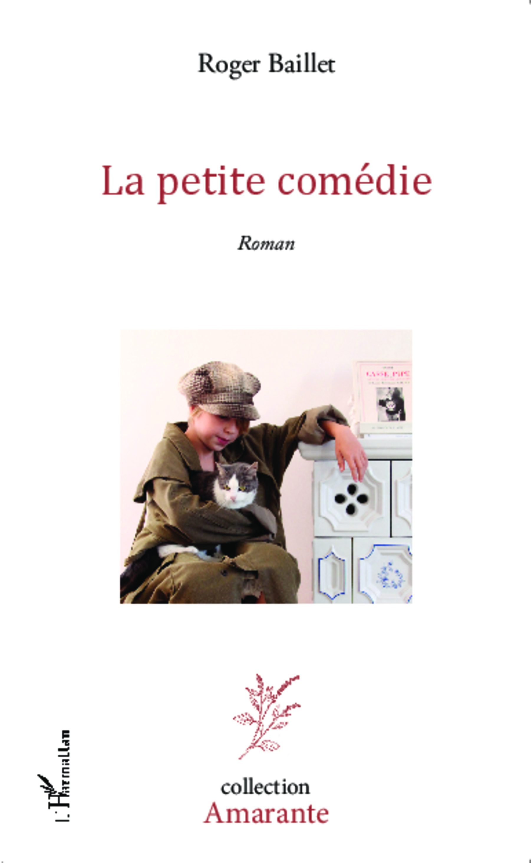 La petite comédie, Roman (9782343016696-front-cover)