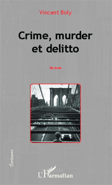Crime, murder et delitto, roman (9782343004495-front-cover)