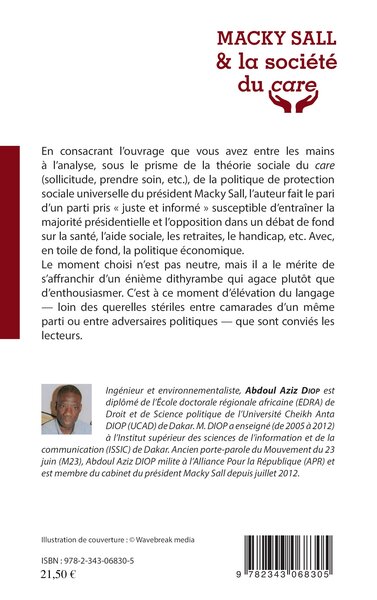 Macky Sall & la société du care, Radioscopie d'une politique sociale (9782343068305-back-cover)