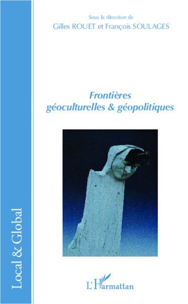Frontières géoculturelles et géopolitiques (9782343008684-front-cover)