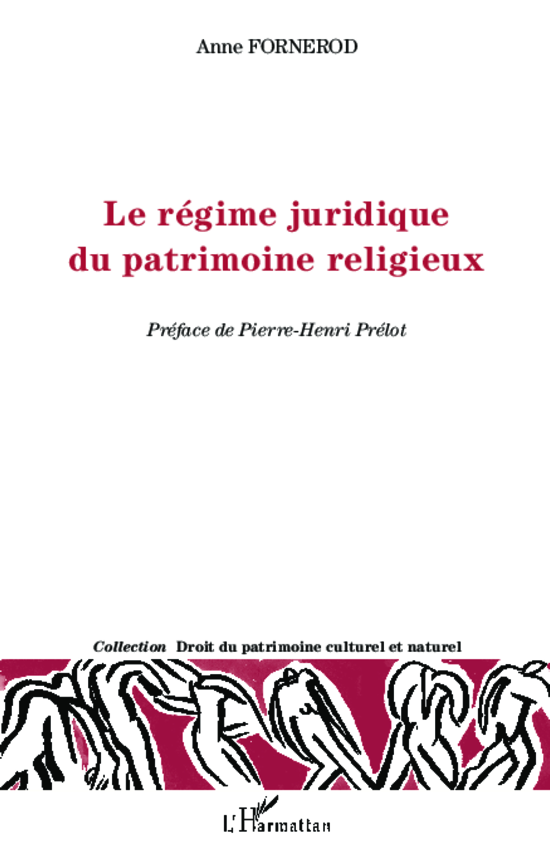 Le régime juridique du patrimoine religieux (9782343020464-front-cover)