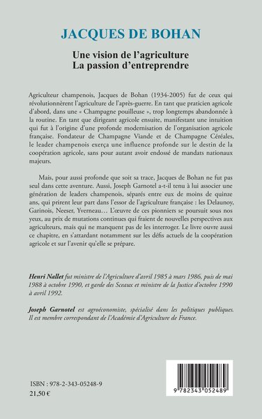 Jacques De Bohan Une vision de l'agriculture, La passion d'entreprendre (9782343052489-back-cover)