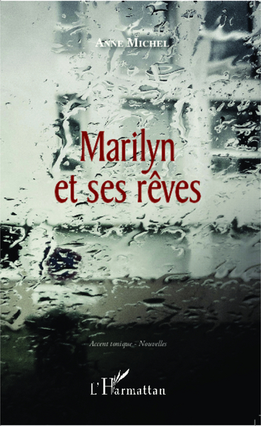 Marilyn et ses rêves (9782343021614-front-cover)