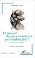 Existe-t-il des psychanalystes qui rendent fou ?, Le soleil aveugle (9782343066448-front-cover)