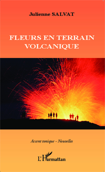 Fleurs en terrain volcanique (9782343041193-front-cover)
