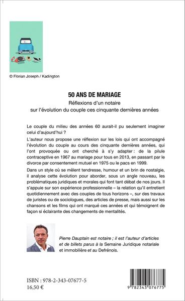 50 ans de mariage, Réflexions d'un notaire sur l'évolution du couple ces cinquante dernières années (9782343076775-back-cover)