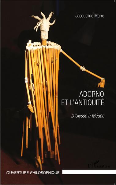 Adorno et l'Antiquité, D'Ulysse à Médée (9782343049366-front-cover)