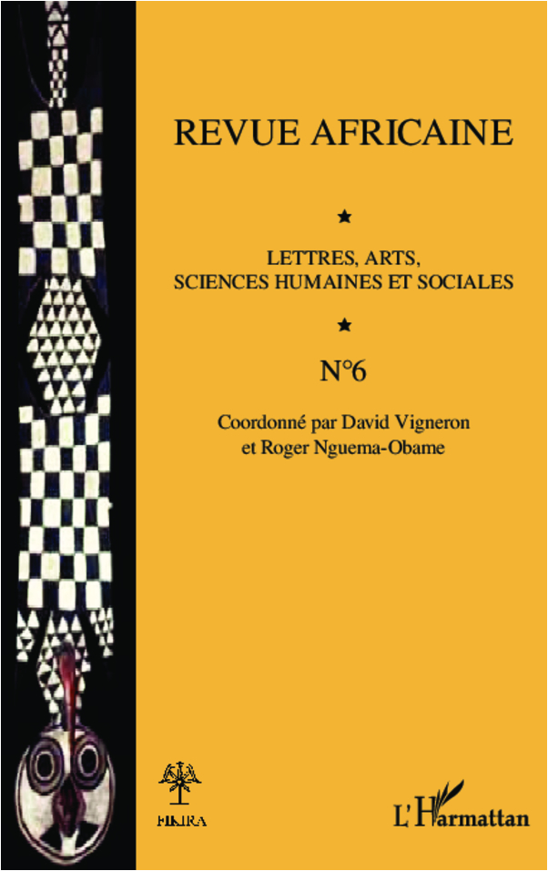 Revue africaine, Revue africaine n°6, Lettres, arts, sciences humaines et sociales (9782343004686-front-cover)