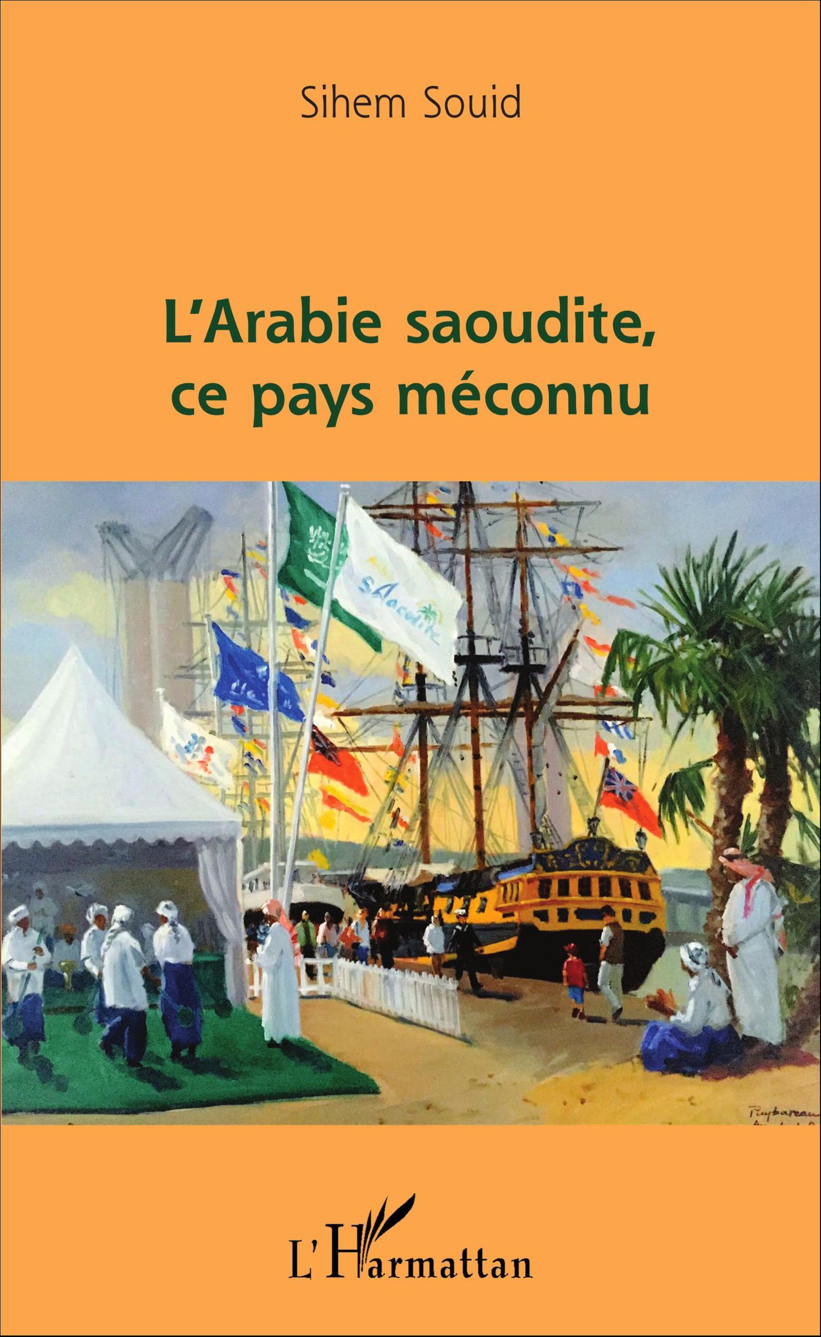 L'Arabie saoudite, ce pays méconnu (9782343088211-front-cover)