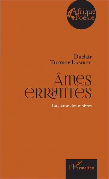 Ames errantes, La danse des ombres (9782343078441-front-cover)