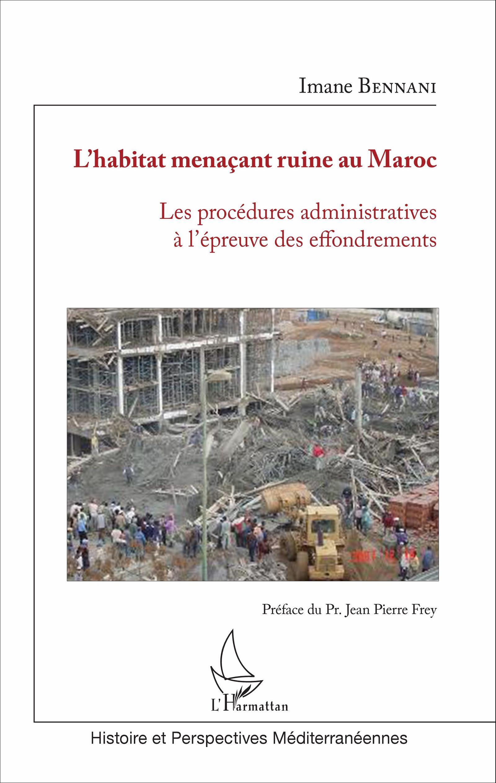 L'habitat menaçant ruine au Maroc(HMR), Les procédures administratives à l'épreuve des effondrements (9782343097695-front-cover)