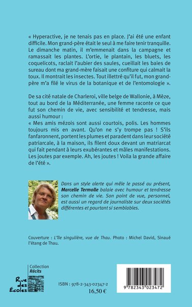 L'Insolente, Le chemin de vie d'une journaliste de de Charlero à Mèze (9782343023472-back-cover)