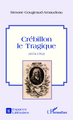 Crébillon le Tragique, (1674-1762) (9782343009728-front-cover)