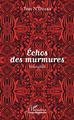 Echos des murmures. Nouvelles (9782343096759-front-cover)
