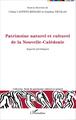 Patrimoine naturel et culturel de la Nouvelle-Calédonie (9782343037844-front-cover)