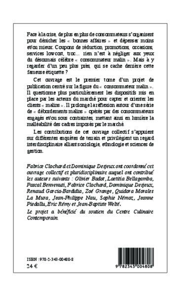 Le consommateur malin face à la crise (Tome 1), Le cadrage du client et les marges de manoeuvre du consommateur (9782343004808-back-cover)