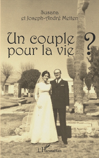 Un couple pour la vie ? (9782343098715-front-cover)
