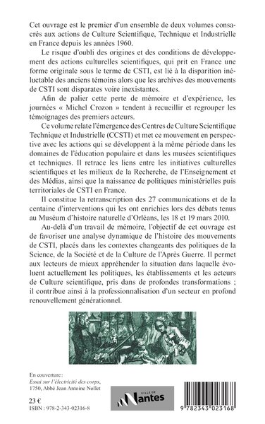Hier pour demain : une mémoire de la culture scientifique, technique et industrielle, Premières "Rencontres Michel Crozon" (9782343023168-back-cover)