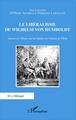 Le libéralisme de Wilhelm Von Humboldt, Autour de l'Essai sur les limites de l'action de l'État (9782343071619-front-cover)