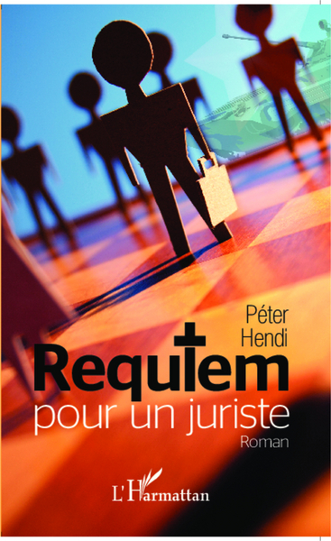 Requiem pour un juriste, Roman (9782343020105-front-cover)